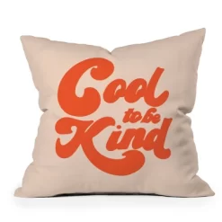 Rhianna Marie Chan 'Cool To Be Kind' Outdoor Throw Pillow Orange - Deny Designs -Outdoor Decoration Store GUEST ca158583 731b 4d9b 9076 9d6275f626dc